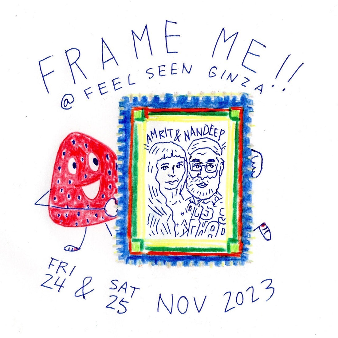 【GINZA】FRAME ME  AT FEELSEEN GINZA WITH ICHIGOICHIE  2023年11月24日(金)‐11月25日(土)