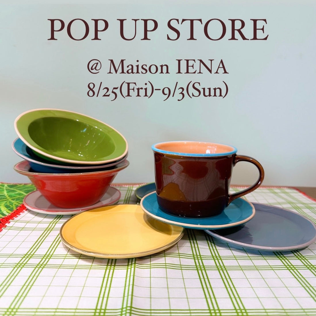 【POP UP STORE】@Maison IENA 　2023年8月25日（金）～9月3日（日）